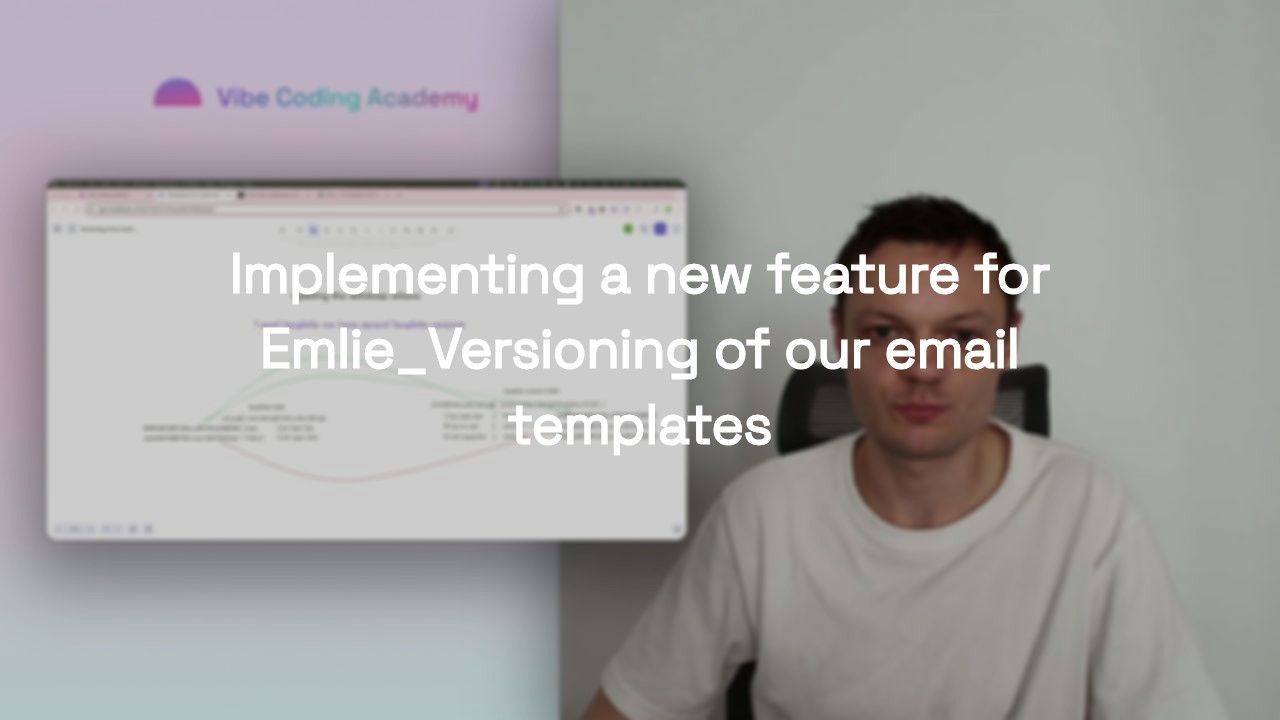 Implementing a new feature for Emlie: Versioning of our email templates