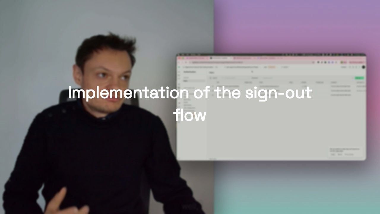 Implementation of the sign-out flow