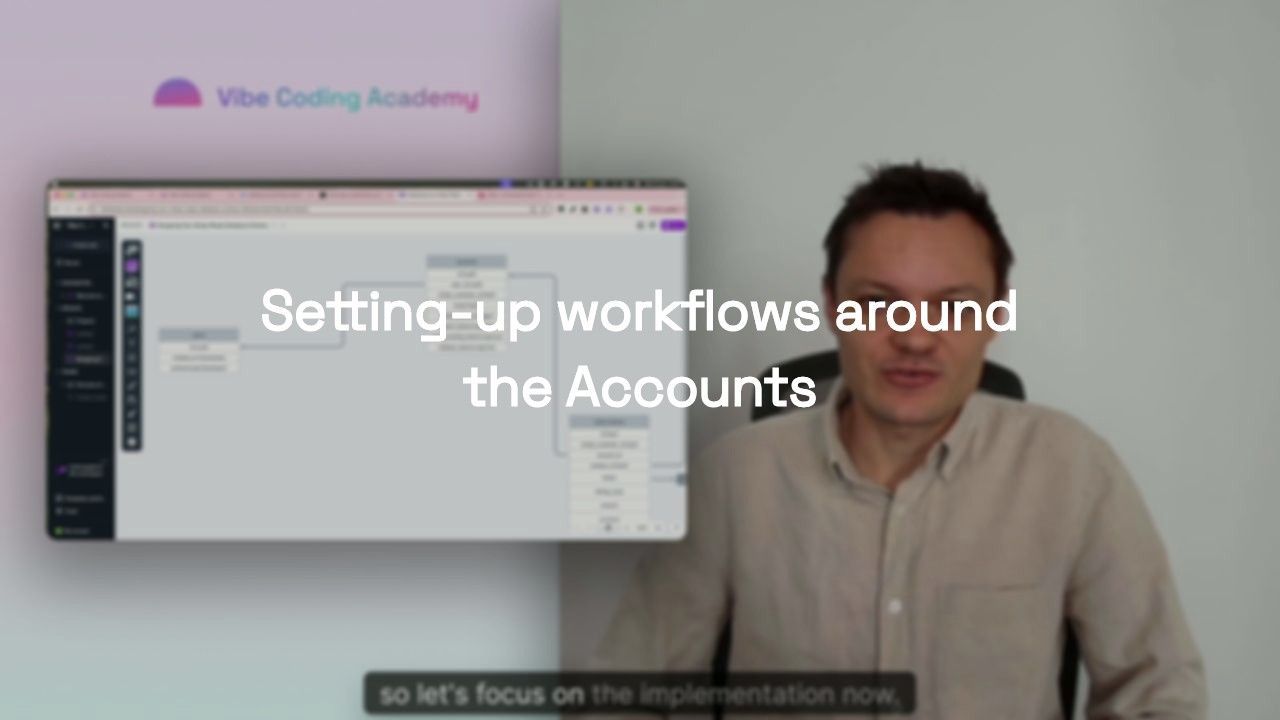 Setting-up workflows around the Accounts